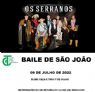 BAILE DE SÃO JOÃO 09/07/2022